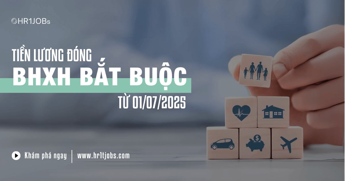 Tiền lương đóng BHXH Bắt Buộc Mới Nhất Từ 1/7